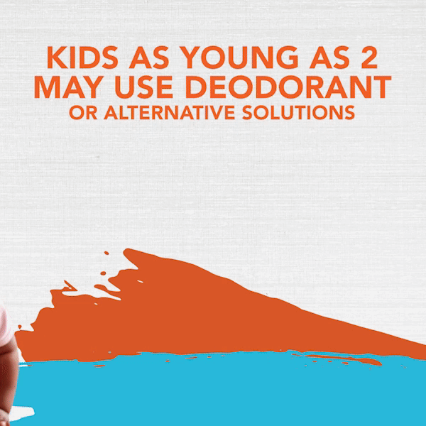 Kids as young as 2 may use deodorant or alternative solutions