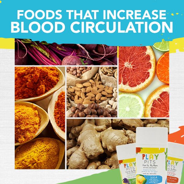Foods That Increase Blood Circulation
