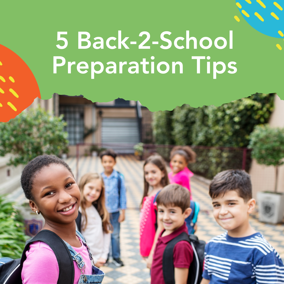 5 Back-2 School Preparation Tips