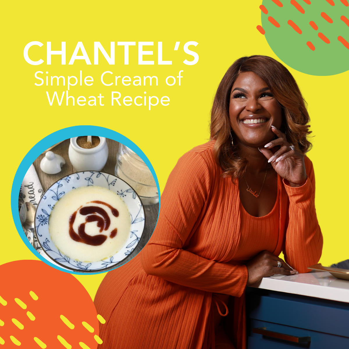 Cream of Wheat Recipe for the Chilly Days