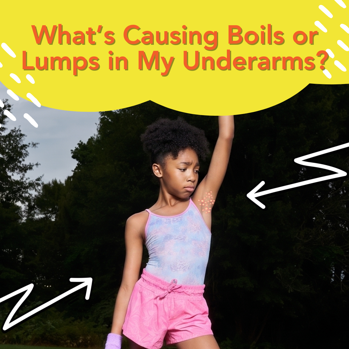 What’s Causing Boils or Lumps in My Underarms
